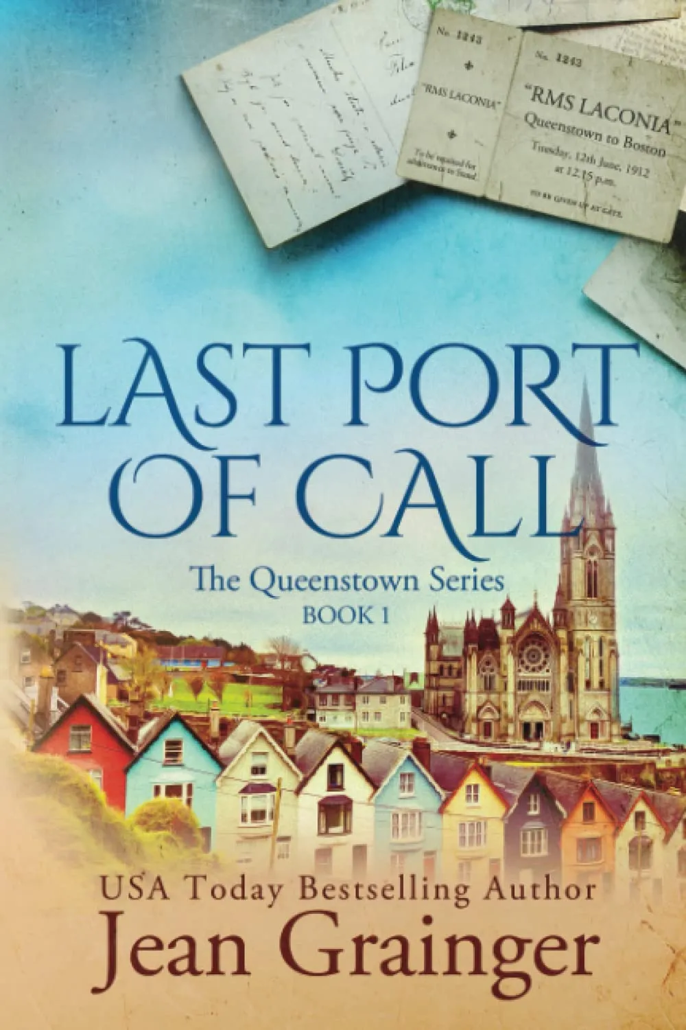 Last Port of Call: The Queenstown Series - Book 1 Paperback  October 17, 2022
